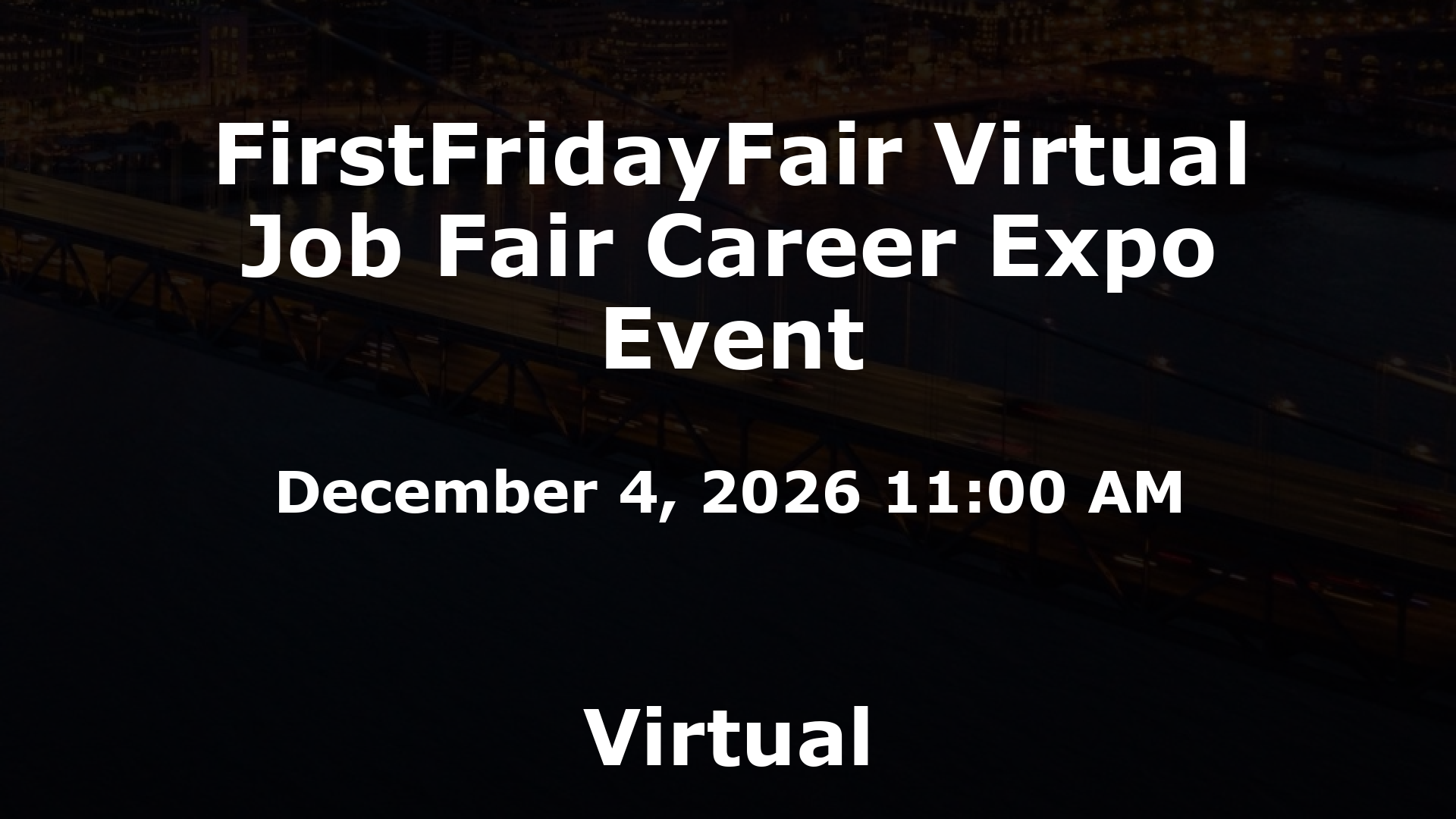 FirstFridayFair Virtual Job Fair Career Expo Event event image